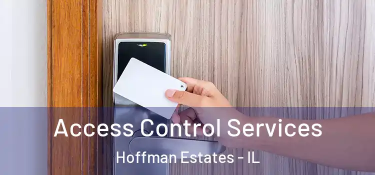  Access Control Services Hoffman Estates - IL