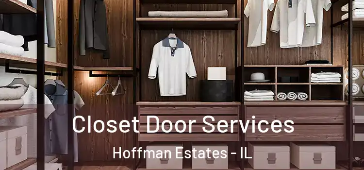  Closet Door Services Hoffman Estates - IL
