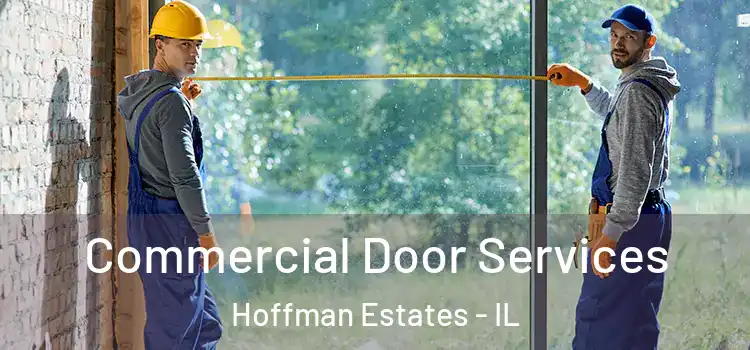  Commercial Door Services Hoffman Estates - IL