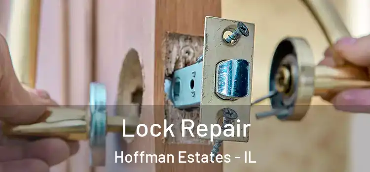  Lock Repair Hoffman Estates - IL