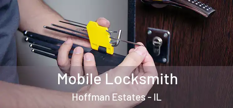  Mobile Locksmith Hoffman Estates - IL