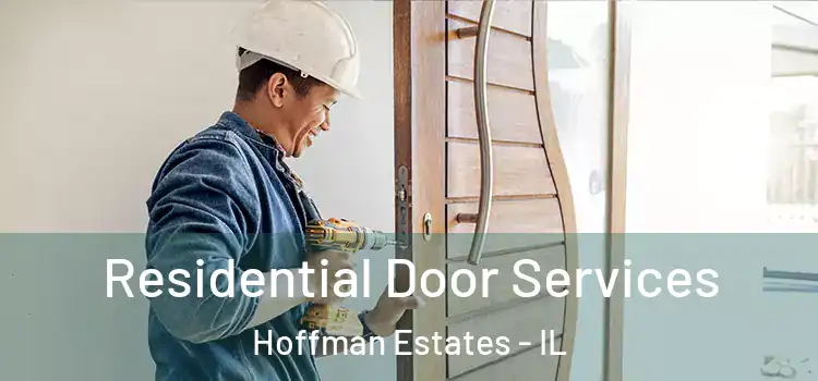  Residential Door Services Hoffman Estates - IL