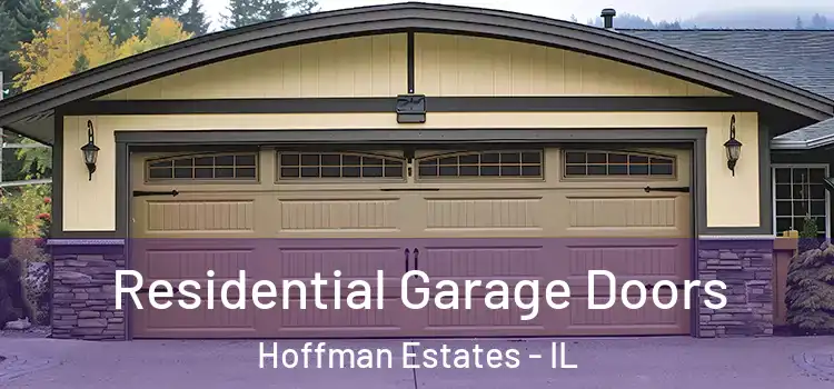  Residential Garage Doors Hoffman Estates - IL