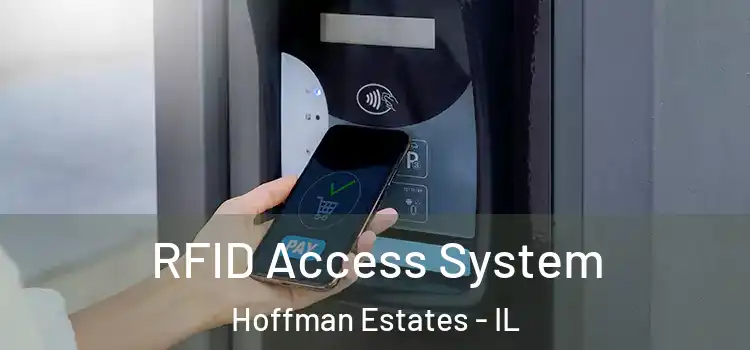  RFID Access System Hoffman Estates - IL