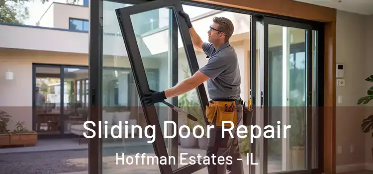  Sliding Door Repair Hoffman Estates - IL